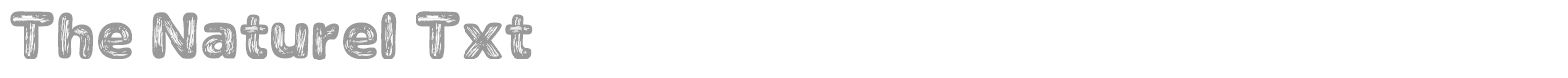 The Naturel Txt font preview
